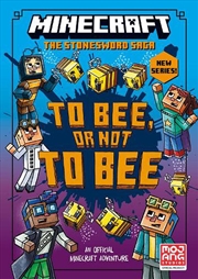 Buy To Bee, Or Not to Bee! (Minecraft The Stonesword Saga #4)