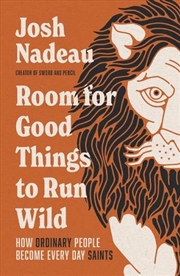 Buy Room for Good Things to Run Wild