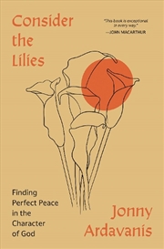 Buy Consider The Lilies