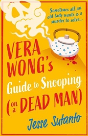 Buy Vera Wong's Guide to Snooping (on a Dead Man)