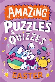 Buy Amazing Puzzles And Quizzes For Every Kid - Amazing Easter Puzzles And Quizzes