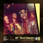 Buy 80's Soul Classics 8