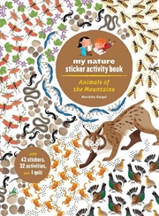 Buy Animals Of The Mountains  - My Nature Sticker Activity Book