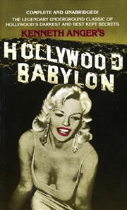 Buy Hollywood Babylon  - The Legendary Underground Classic Of Hollywood'S Darkest And Best Kept Secrets
