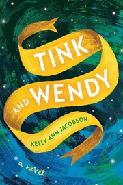 Buy Tink And Wendy  - A Novel