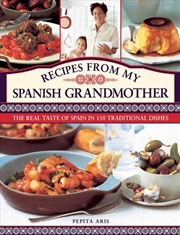 Buy Recipes From My Spanish Grandmother