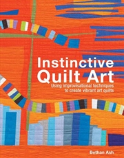 Buy Instinctive Quilt Art  - Fusing Techniques And Design