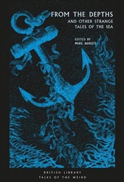Buy From The Depths  - And Other Strange Tales Of The Sea