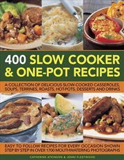 Buy 400 Slow Cooker & One-Pot Recipes