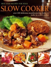 Buy Best Ever Recipes For Your Slow Cooker