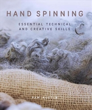 Buy Hand Spinning  - Essential Technical And Creative Skills