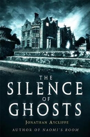 Buy The Silence Of Ghosts