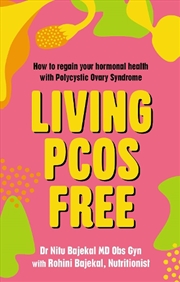 Buy Living Pcos Free  - How To Regain Your Hormonal Health With Polycystic Ovary Syndrome