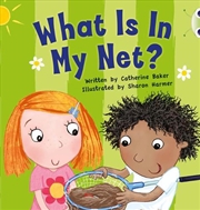 Buy Bug Club Guided Fiction Reception Pink B What Is In My Net?