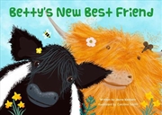 Buy Betty'S New Best Friend
