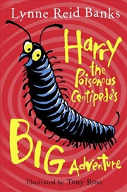 Buy Harry The Poisonous Centipede’S Big Adventure