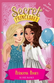 Buy Secret Princesses - Princess Prom  - Two Adventures In One!