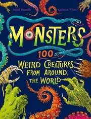 Buy Monsters  - 100 Weird Creatures From Around The World