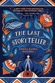 Buy The Last Storyteller  - Winner Of The Newbery Medal