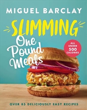 Buy Slimming One Pound Meals  - Over 85 Deliciously Easy Recipes, All 500 Calories Or Under