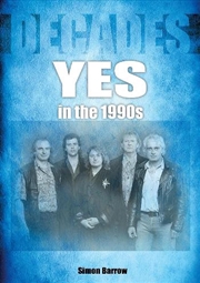 Buy Yes In The 1990's