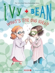 Buy Ivy And Bean What'S The Big Idea? (Book 7)