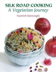 Buy Silk Road Cooking  - A Vegetarian Journey