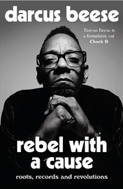 Buy Rebel With A Cause : Roots, Records And Revolutions