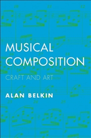 Buy Musical Composition : Craft And Art