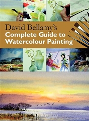 Buy David Bellamy's Complete Guide to Watercolour Painting