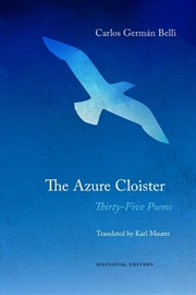 Buy The Azure Cloister – Thirty–Five Poems