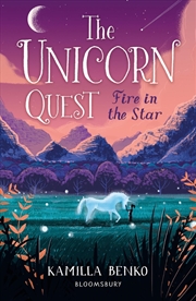 Buy Fire In The Star : The Unicorn Quest 3