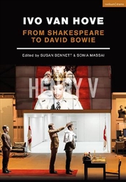 Buy Ivo Van Hove : From Shakespeare To David Bowie