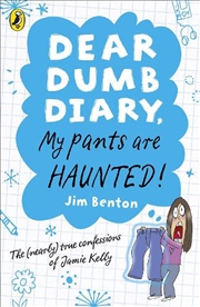 Buy Dear Dumb Diary: My Pants Are Haunted