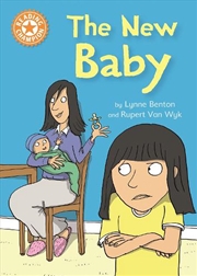 Buy Reading Champion: The New Baby : Independent Reading Orange 6