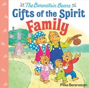 Buy Family (Berenstain Bears Gifts Of The Spirit)