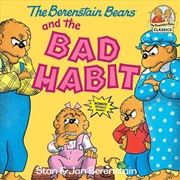 Buy The Berenstain Bears And The Bad Habit