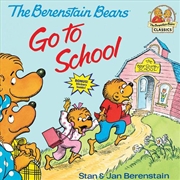 Buy The Berenstain Bears Go To School