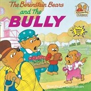 Buy The Berenstain Bears And The Bully