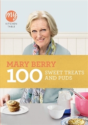 Buy My Kitchen Table: 100 Sweet Treats And Puds
