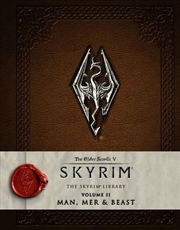 Buy The Elder Scrolls V: Skyrim - The Skyrim Library, Vol. Ii: Man, Mer, And Beast