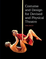 Buy Costume And Design For Devised And Physical Theatre