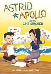 Buy Astrid And Apollo And The Super Staycation