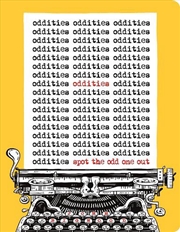 Buy Oddities : Spot The Odd One Out