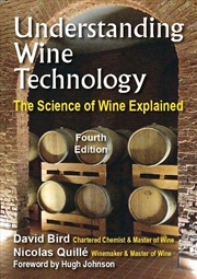 Buy Understanding Wine Technology : The Science Of Wine Explained