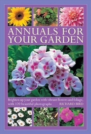 Buy Annuals For Your Garden : Brighten Up Your Garden With Vibrant Flowers And Foliage