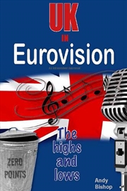 Buy Uk In Eurovision: The Highs And Lows