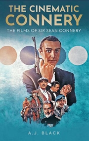 Buy The Cinematic Connery : The Films Of Sir Sean Connery