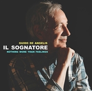 Buy Il Sognatore - Nothing More Than Feelings