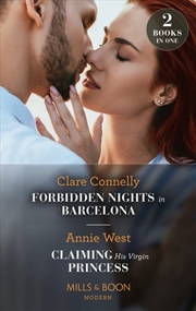 Buy Forbidden Nights In Barcelona / Claiming His Virgin Princess : Forbidden Nights In Barcelona (The Ci